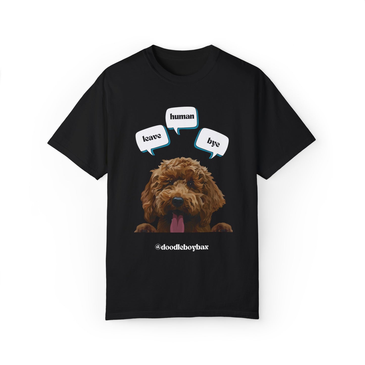 "Leave Human Bye" Unisex Garment-Dyed T-shirt