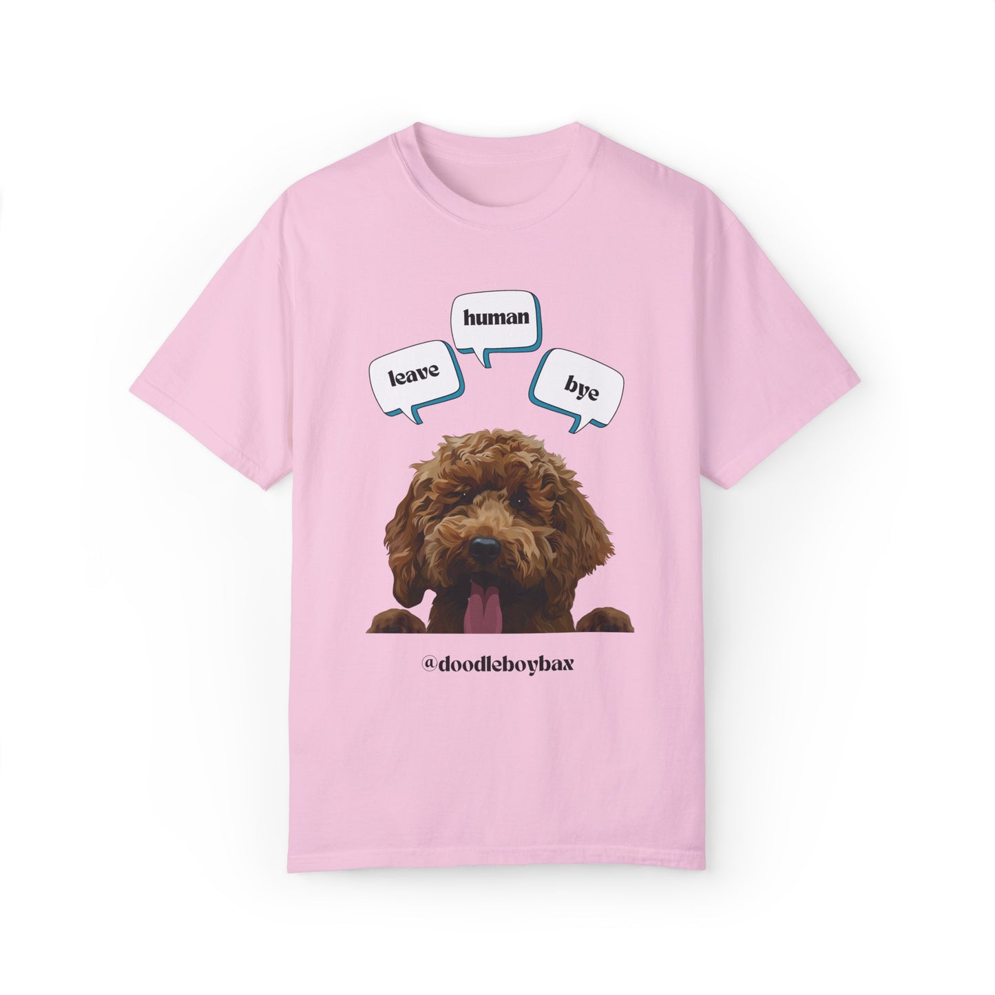 "Leave Human Bye" Unisex Garment-Dyed T-shirt