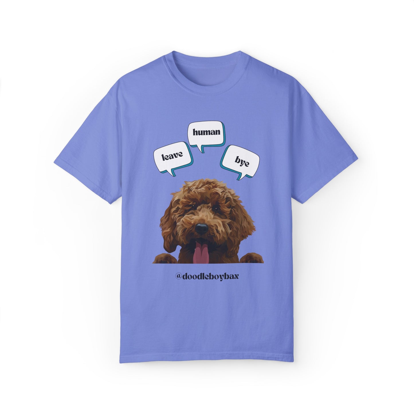 "Leave Human Bye" Unisex Garment-Dyed T-shirt