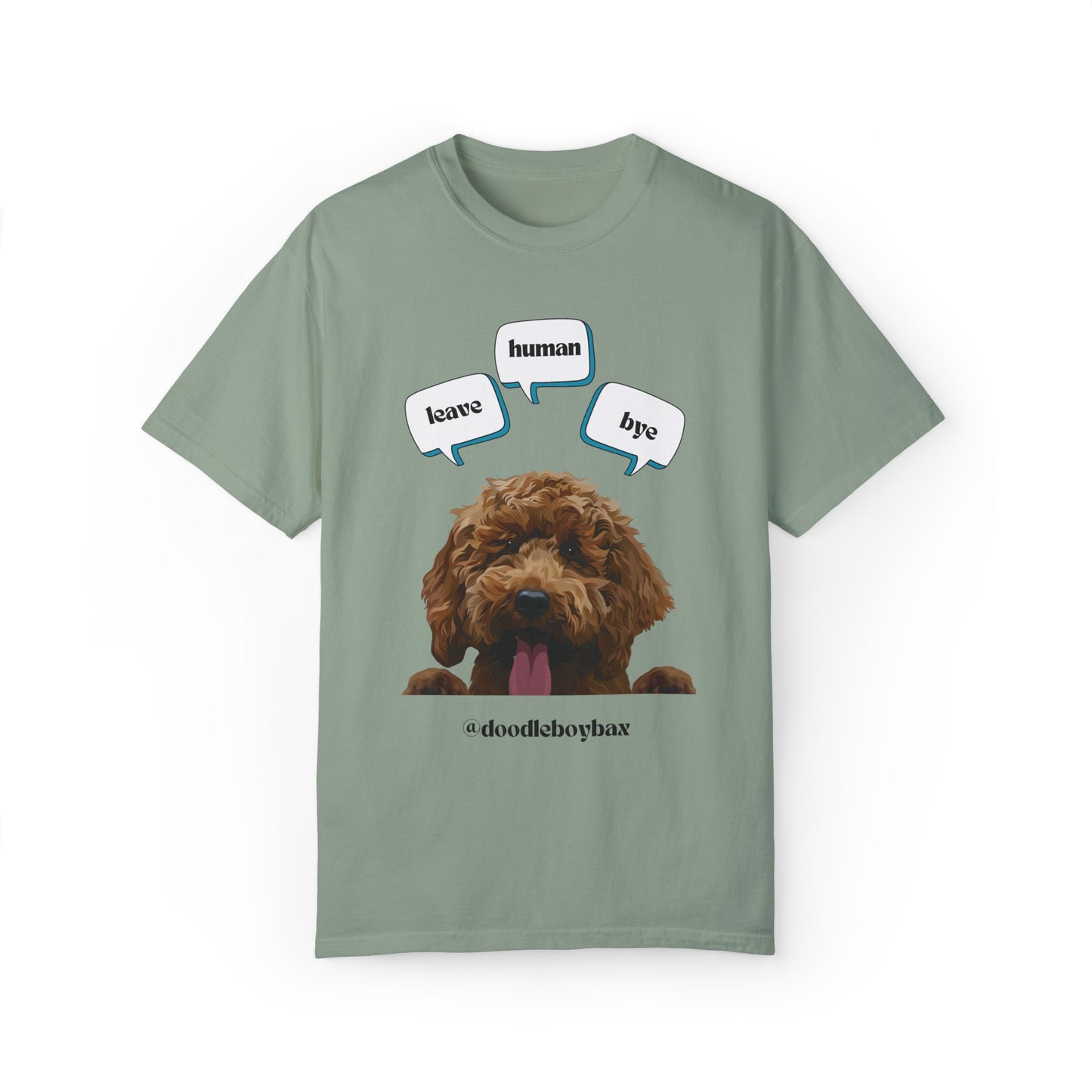 "Leave Human Bye" Unisex Garment-Dyed T-shirt