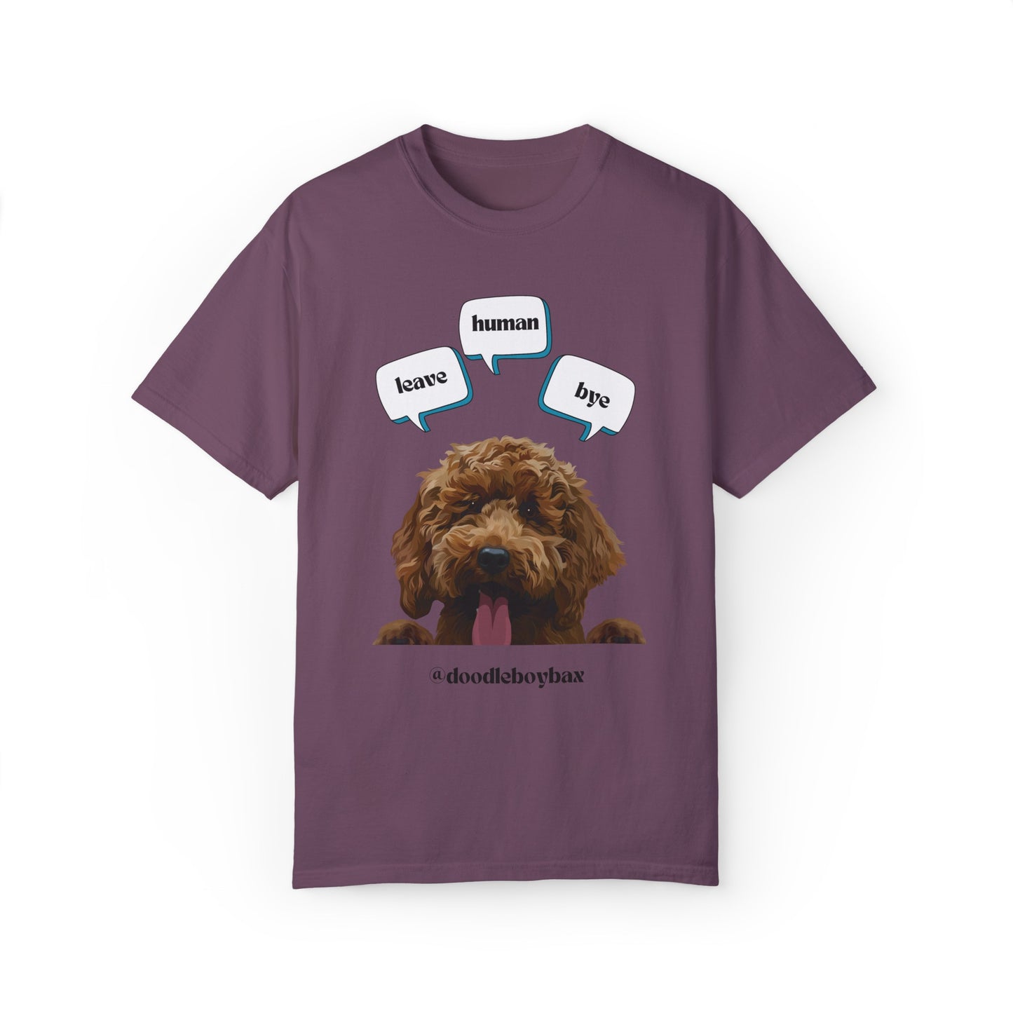 "Leave Human Bye" Unisex Garment-Dyed T-shirt