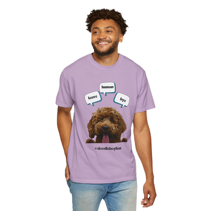 "Leave Human Bye" Unisex Garment-Dyed T-shirt