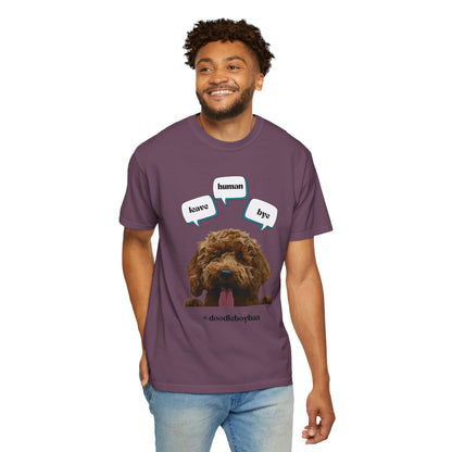 "Leave Human Bye" Unisex Garment-Dyed T-shirt